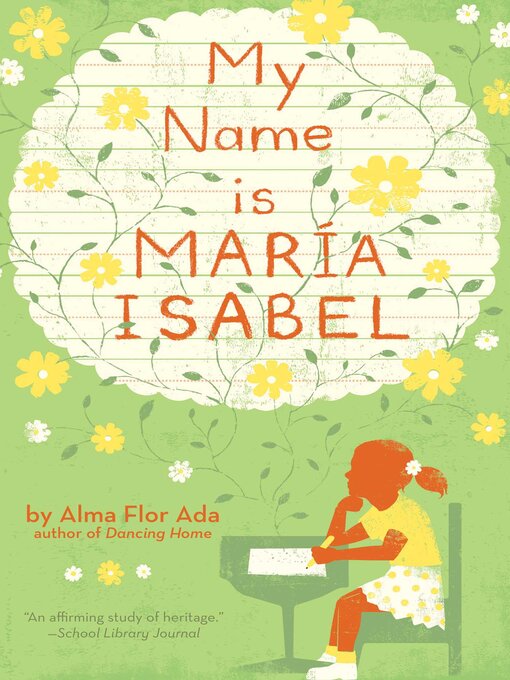 Title details for My Name Is Maria Isabel by Alma Flor Ada - Wait list